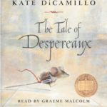 Audiobooks - Tale of Despereaux