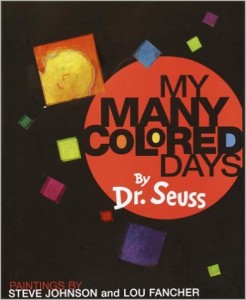 Color - My Many Colored Days